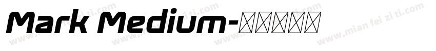 Mark Medium字体转换